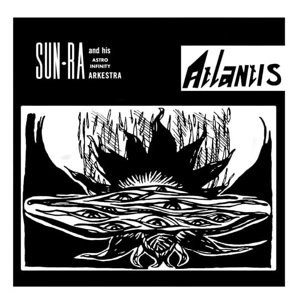 SUN RA AND HIS ASTRO INFINITY ARKESTRA - ATLANTIS (1970) - LP 2025 WHITE COLOURED EDITION SIFIR PLAK