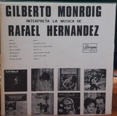 GILBERTO MONROIG INTERPRETA LA MUSICA DE RAFAEL HERNANDEZ - PLAK 2.EL