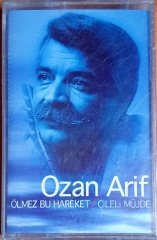 OZAN ARİF - ÖLMEZ BU HAREKET / ÇİLELİ MÜJDE (2000) - KASET SELÇUKLU MÜZİK SIFIR
