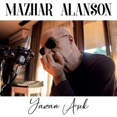 MAZHAR ALANSON - YAZAN AŞIK (2019) - CD SIFIR