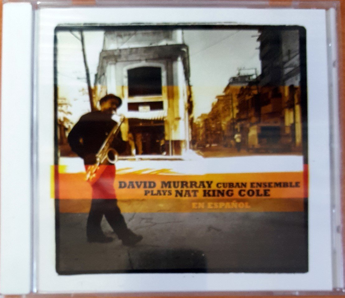 DAVID MURRAY CUBAN ENSEMBLE PLAYS NAT KING COLE - EN ESPANOL (2011) CD 2.EL