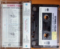 İSTANBUL KIZLARI - TAVERNADA [İDARELİ KULLAN KOCACIĞIM] (1987) ÇETİNKAYA KASET 2.EL