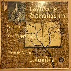 GREGORIAN CHANTS BY THE TRAPPIST MONKS, LAUDATE DOMINUM (1951) MONO 2.EL PLAK