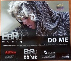 EBRU MUSIQ - DO ME SINGLE CD 2.EL