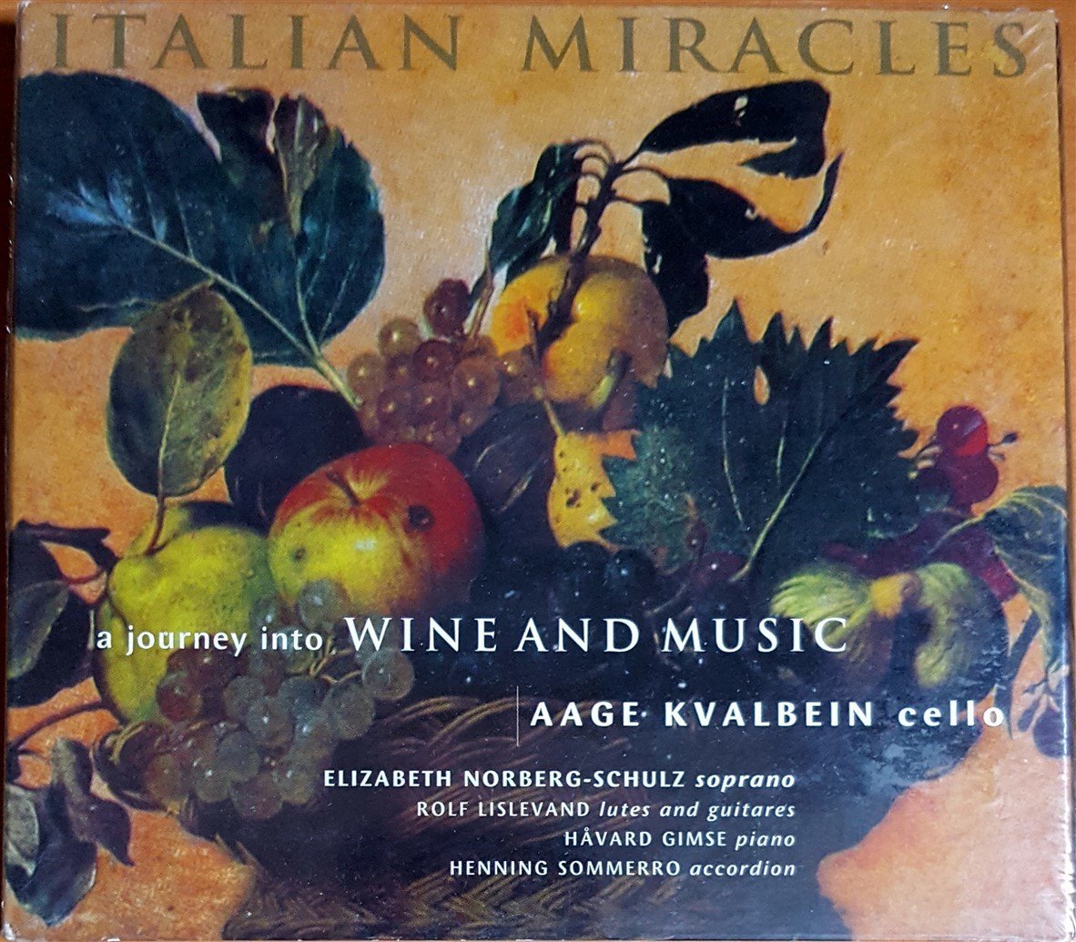 ITALIAN MIRACLES - A JOURNEY INTO WINE AND MUSIC / AAGE KVALBEIN: CELLO (1999) KIRKELIG KULTURVERKSTED CD SIFIR