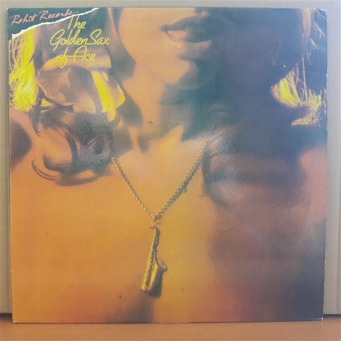 ACE CANNON - THE GOLDEN SAX OF ACE (1982) - LP 2.EL PLAK