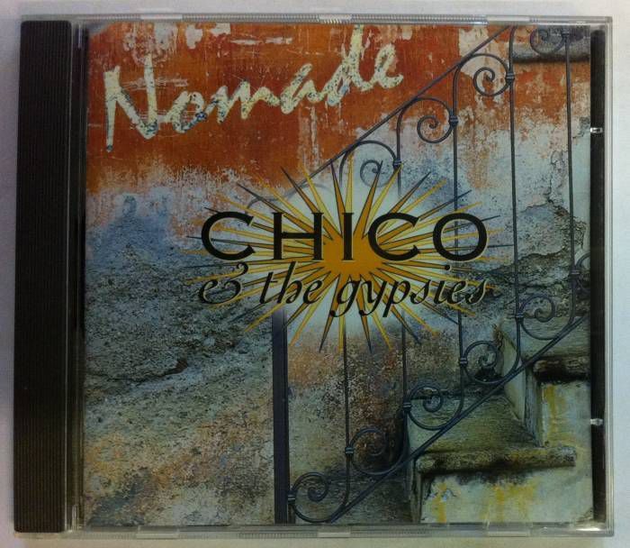CHICO & THE GYPSIES NOMADE CD 2.EL