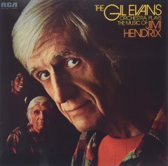 GIL EVANS - PLAYS THE MUSIC OF JIMI HENDRIX - LP SIFIR