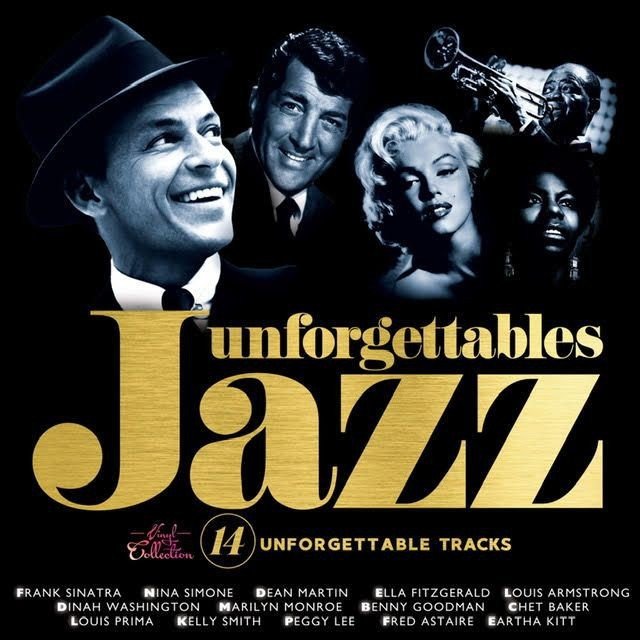 UNFORGETTABLES JAZZ - V/A CHET BAKER NINA SIMINE DEAN MARTIN PEGGY LEE FRANK SINATRA (2020) - LP COMPILATION SIFIR PLAK