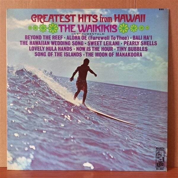 THE WAIKIKIS – GREATEST HITS FROM HAWAII [INSTRUMENTALS] (1973) - LP 2.EL PLAK