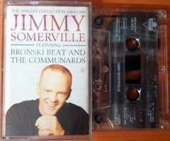 JIMMY SOMERVILLE - THE SINGLES COLLECTION 1984/1990 BRONSKI BEAT AND THE COMMUNARDS CASSETTE MADE IN HOLLAND ''USED''