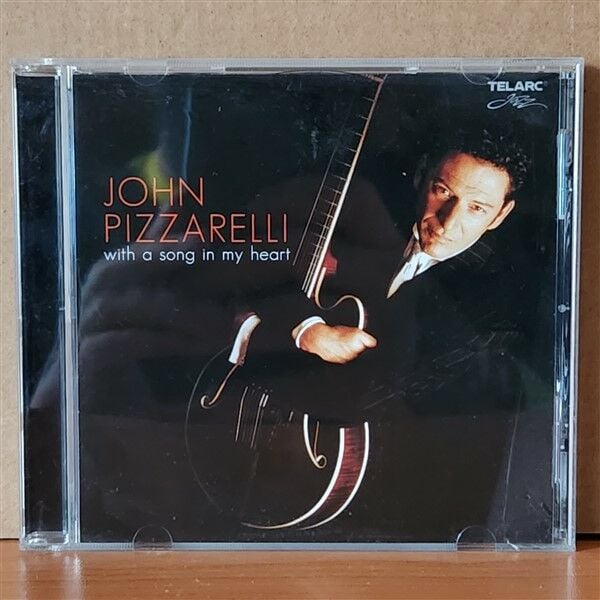 JOHN PIZZARELLI – WITH A SONG IN MY HEART (2008) - CD 2.EL