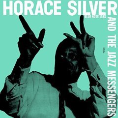 HORACE SILVER AND JAZZ MESSENGERS (1955) - PLAK SIFIR