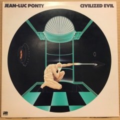 JEAN-LUC PONTY - CIVILIZED EVIL (1980) - 2.EL PLAK