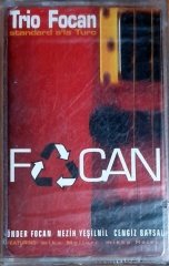 TRIO FOCAN - STANDART A'LA TURC / ÖNDER FOCAN, NEZİH YEŞİLNİL, CENGİZ BAYSAL (2002) - KASET KENT SIFIR