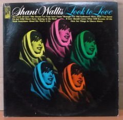 SHANI WALLIS - LOOK TO LOVE - LP 2.EL