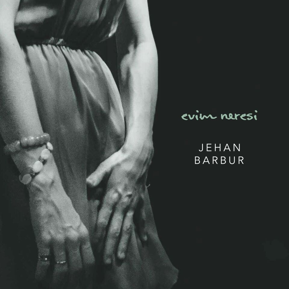 JEHAN BARBUR - EVİM NERESİ (2017) - LP 2026 BASIM SIFIR PLAK