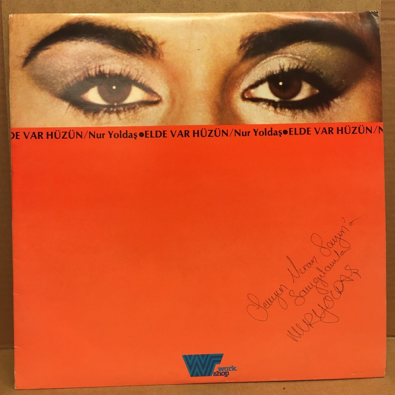 NUR YOLDAŞ - ELDE VAR HÜZÜN 1983 2.EL PLAK İMZALI