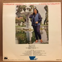 NUR YOLDAŞ - ELDE VAR HÜZÜN 1983 2.EL PLAK İMZALI
