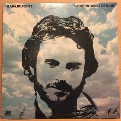 JEAN-LUC PONTY - UPON THE WINGS OF MUSIC (1975) 2.EL PLAK
