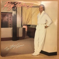 RAY PARKER JR. - THE OTHER WOMAN 1982 2.EL PLAK