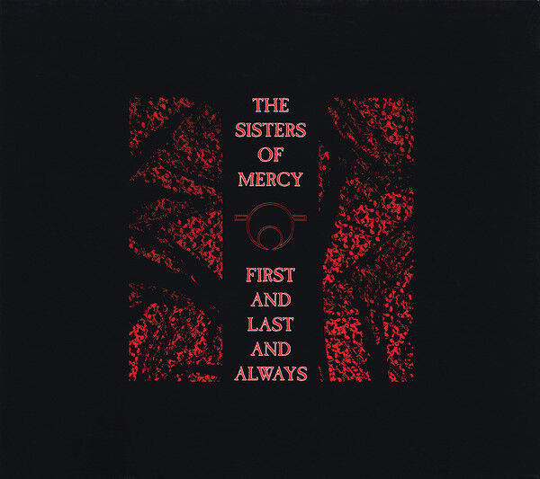 THE SISTERS OF MERCY – FIRST AND LAST AND ALWAYS (1985) - CD REMASTERED 2006 REISSUE DIGIPAK AMBALAJINDA SIFIR