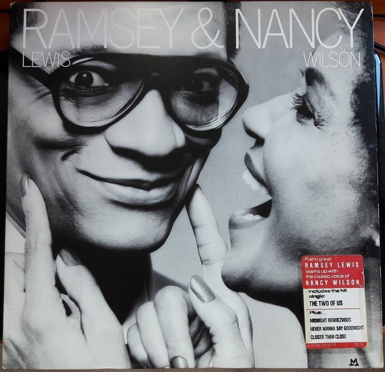 RAMSEY LEWIS & NANCY WILSON - THE TWO OF US (1984) - 2.EL PLAK