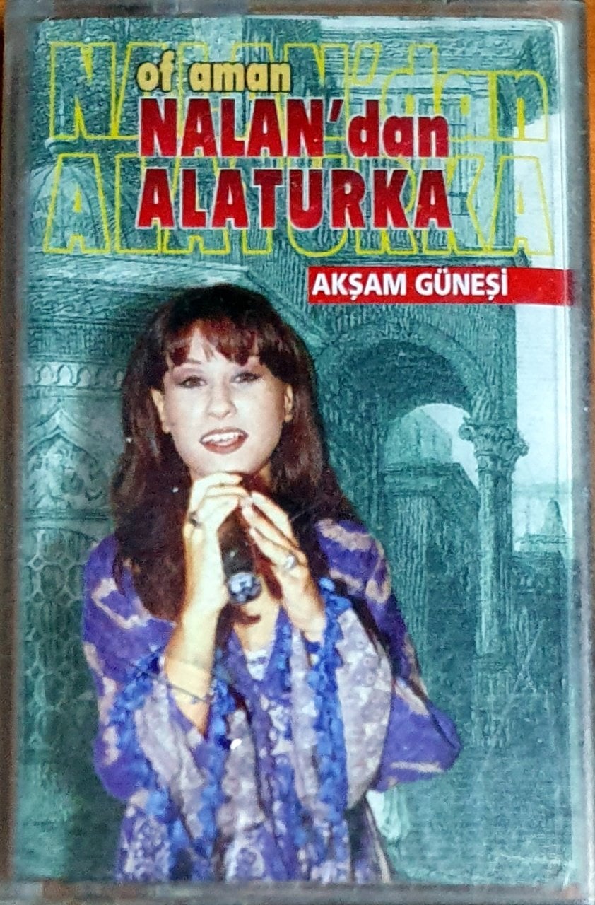 OF AMAN NALAN - AKŞAM GÜNEŞİ / ALATURKA (1999) - KASET LİBERAL MÜZİK SIFIR