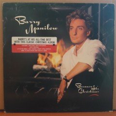 BARRY MANILOW - BECAUSE IT'S CHRISTMAS (1990) - LP 2.EL PLAK