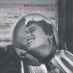 FAIRGROUND ATTRACTION - THE FIRST OF A MILLION KISSES (1987) - PLAK SIFIR