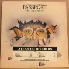 PASSPORT - MAN IN THE MIRROR (1983) 2.EL PLAK