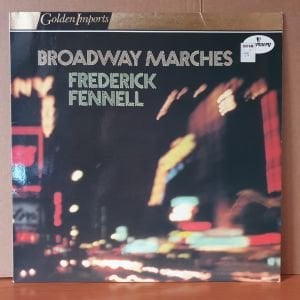 BROADWAY MARCHES / FREDERICK FENNELL - LP 2.EL PLAK