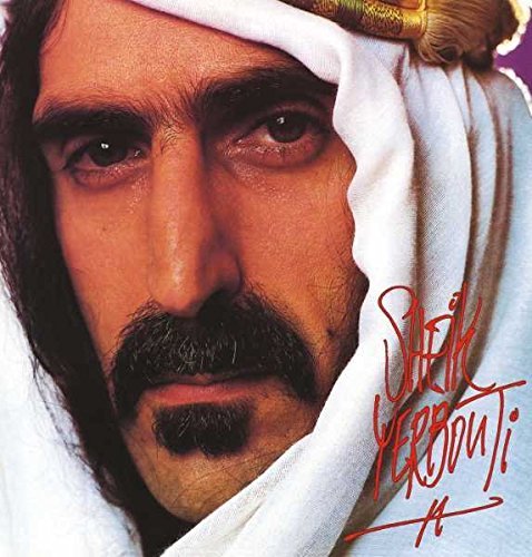 FRANK ZAPPA - SHEIK YERBOUTI (1979) - 2LP 180GR 2015 EDITION SIFIR PLAK