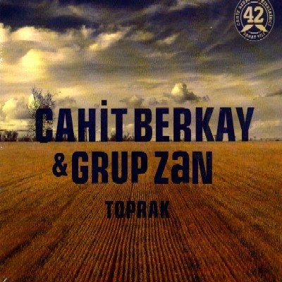 CAHİT BERKAY & GRUP ZAN TOPRAK (2007) CD SIFIR