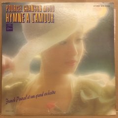 FRANCK POURCEL - CHANSON MOOD HYMNE A L'AMOUR 2.EL PLAK JAPON BASKI