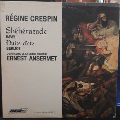 RAVEL: SHÉHÉRAZADE, BERLIOZ: NUITS D'ÉTÉ, RÉGINE CRESPIN, ANSERMET - PLAK 2.EL