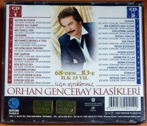 ORHAN GENCEBAY - KLASİKLERİ / SİZİN SEÇTİKLERİNİZ / 68'DEN...83'E İLK 15 YIL (1998) - 2CD 2.EL