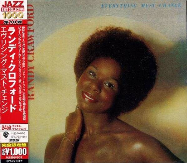 RANDY CRAWFORD – EVERYTHING MUST CHANGE. (1976) - CD 2013 REISSUE AMBALAJINDA SIFIR