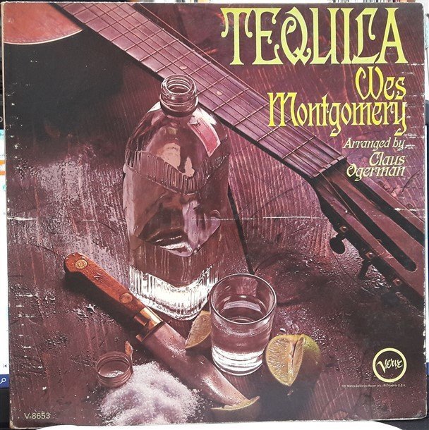 WES MONTGOMERY - TEQUILA - 2.EL PLAK