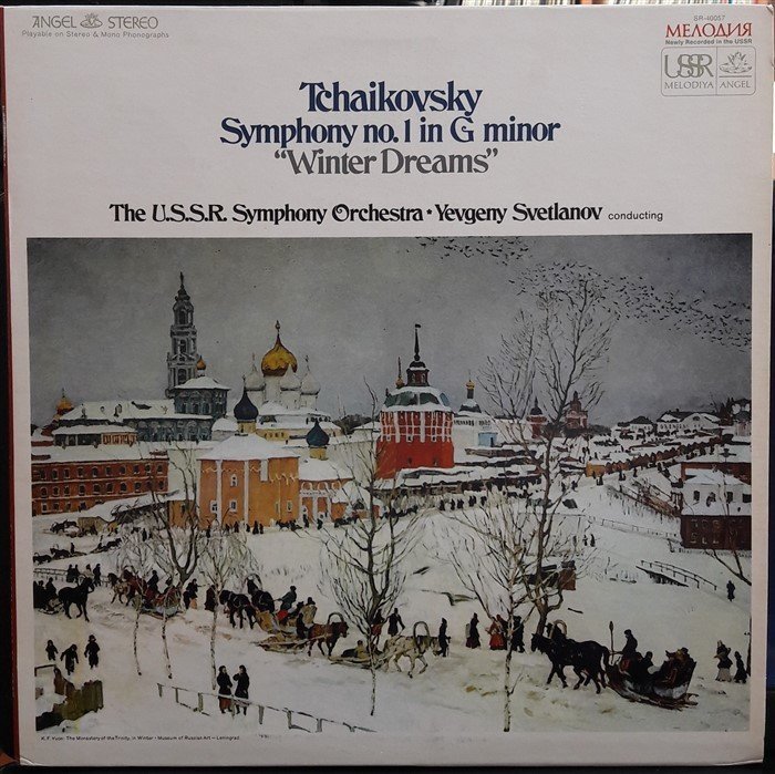 TCHAIKOVSKY: SYMPHONY NO.1, THE USSR SYMPHONY ORCHESTRA, YEVGENY SVETLANOV (1968) - 2.EL PLAK MELODIYA&ANGEL Мелодия