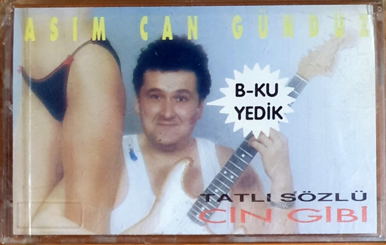 ASIM CAN GÜNDÜZ - TATLI SÖZLÜ / CİN GİBİ (1991) - KASET KALAN MÜZİK SIFIR
