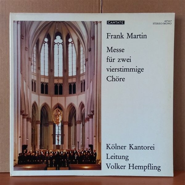FRANK MARTIN – MESSE FÜR ZWEI VIERSTIMMIGE CHÖRE (1978) - LP 2.EL PLAK