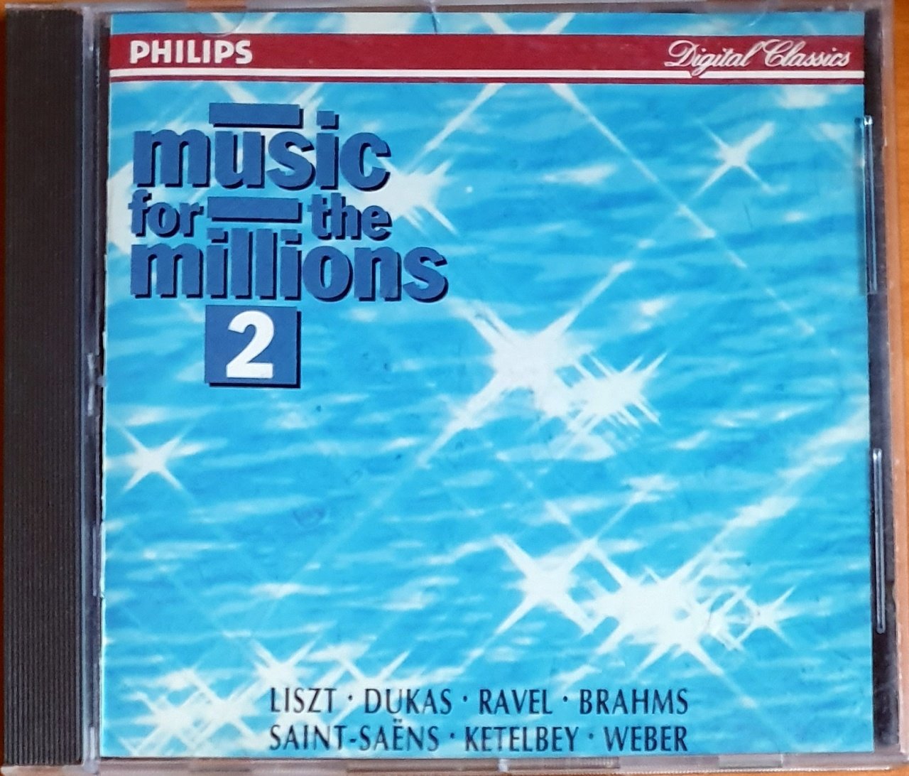 MUSIC FOR THE MILLIONS 2 / LISZT, DUKAS, RAVEL, BRAHMS, SAINT-SEANS, KETELBEY, WEBER (1993) - CD PHILIPS 2.EL