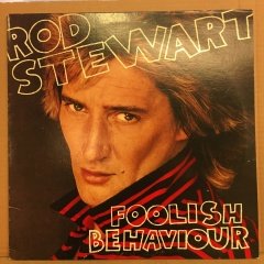 ROD STEWART - FOOLISH BEHAVIOUR 2.EL PLAK