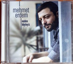 MEHMET ERDEM - NEDEN BÖYLEYİZ (2018) COLUMBIA CD 2.EL