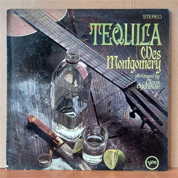 WES MONTGOMERY – TEQUILA (1966) - LP 2.EL PLAK