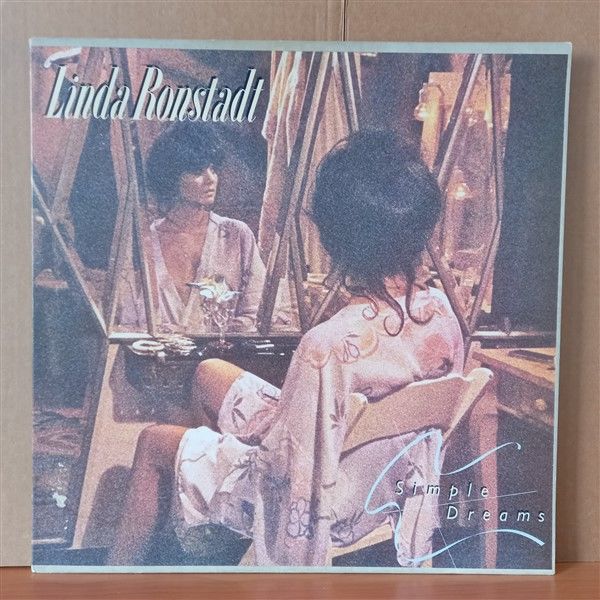 LINDA RONSTADT - SIMPLE DREAMS (1977) - LP 2.EL PLAK