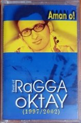 RAGGA OKTAY - AMAN O [1997-2002] (2002) - KASET OZAN SIFIR