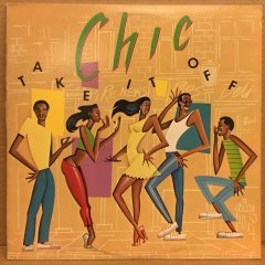 CHIC - TAKE IT OFF (NILE RODGERS) 1981 2.EL PLAK