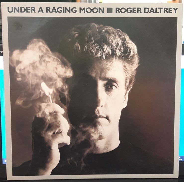 ROGER DALTREY - UNDER A RAGING MOON (1985) - 2.EL PLAK